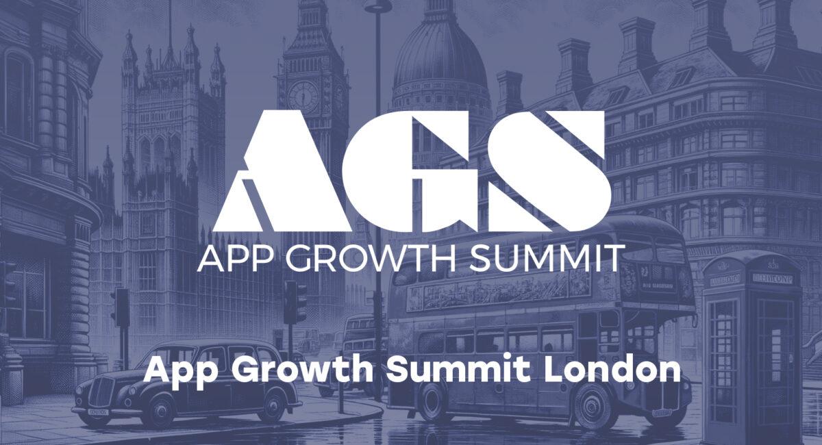 App Growth Summit London