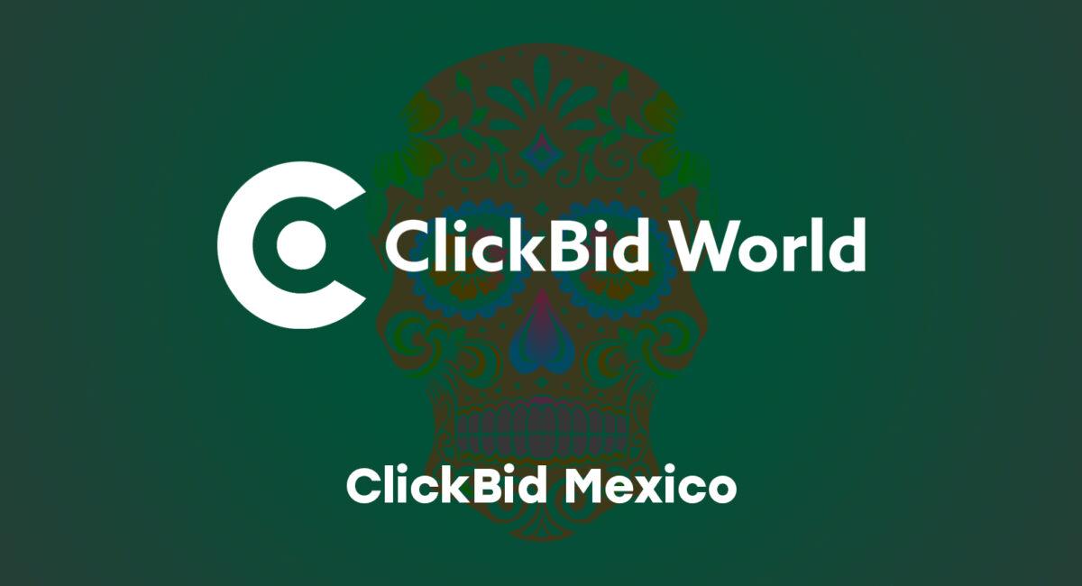 ClickBid Mexico